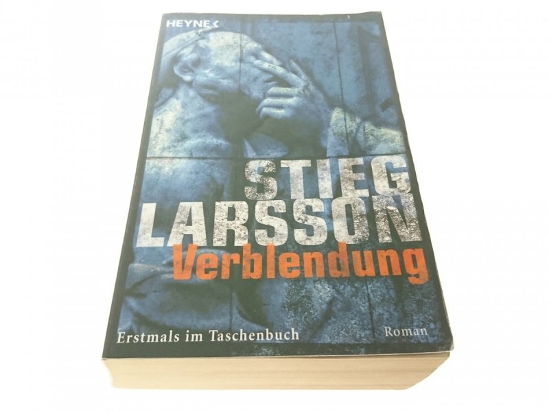 VERBLENDUNG - Stieg Larsson 2006