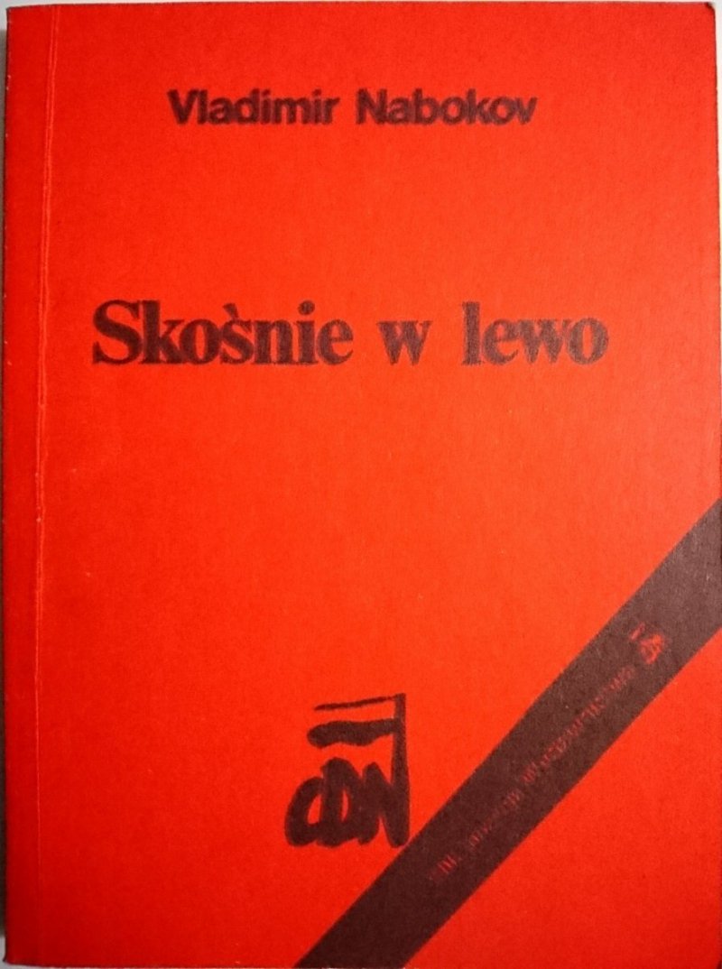 SKOŚNIE W LEWO - Vladimir Nabokov 1990