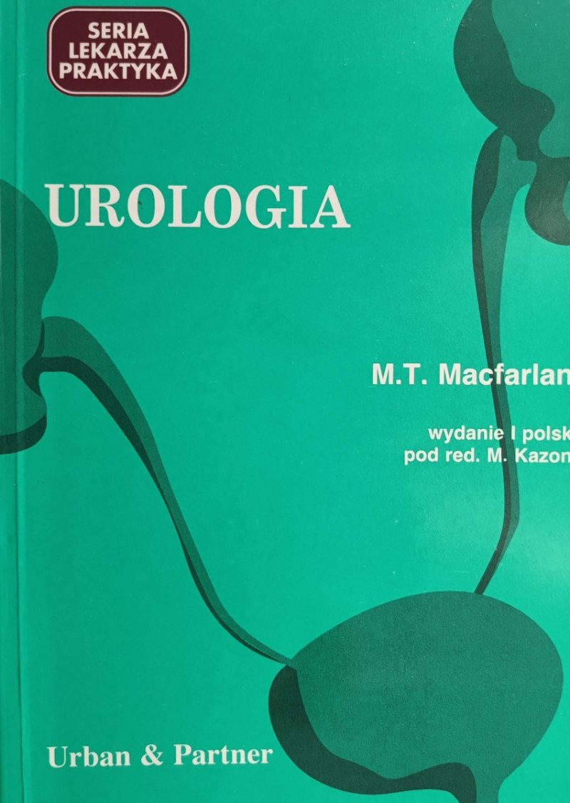 UROLOGIA - M. T. Macfarlane
