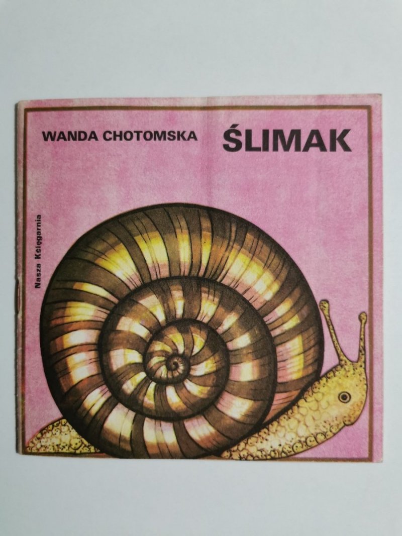 ŚLIMAK - Wanda Chotomska 