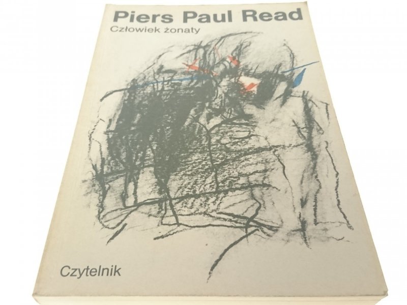 CZŁOWIEK ŻONATY - Piers Paul Read 1988