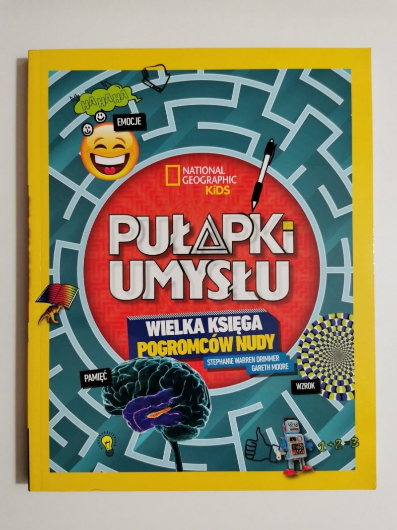 NATIONAL GEOGRAPHIC KIDS. PUŁAPKI UMYSŁU. WIELKA KSIĘGA POGROMCÓW NUDY 2018