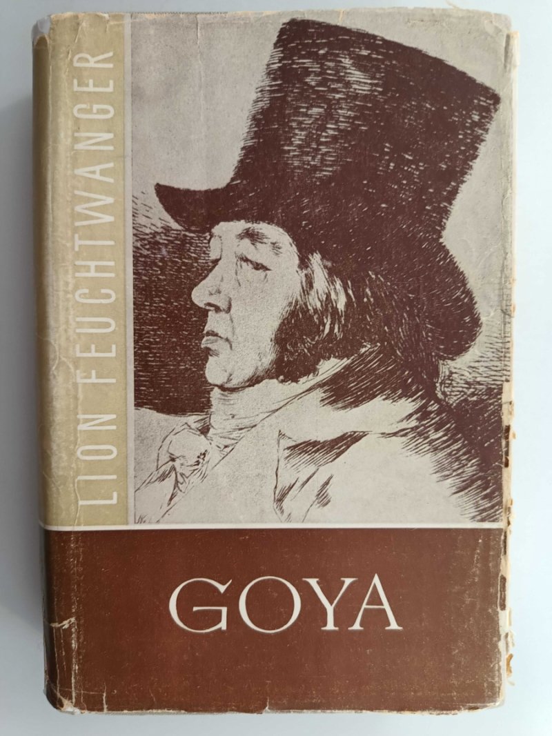 GOYA - Lion Feuchtwanger