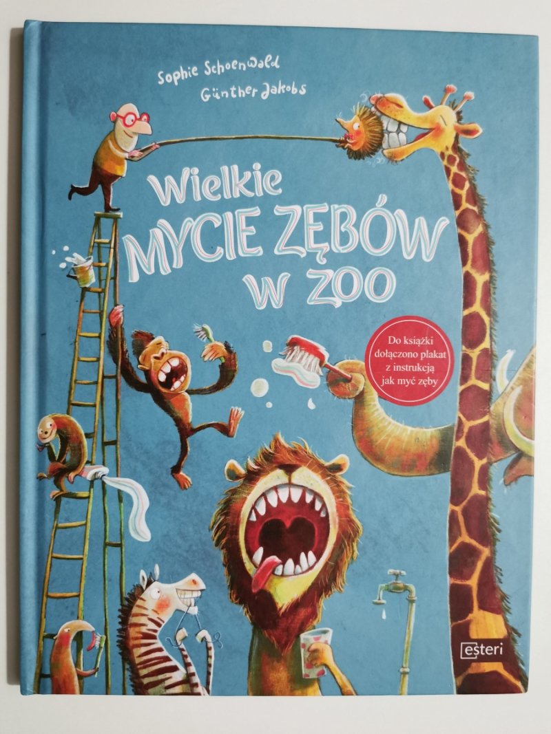 WIELKIE MYCIE ZĘBÓW W ZOO - Sophie Schoenwald