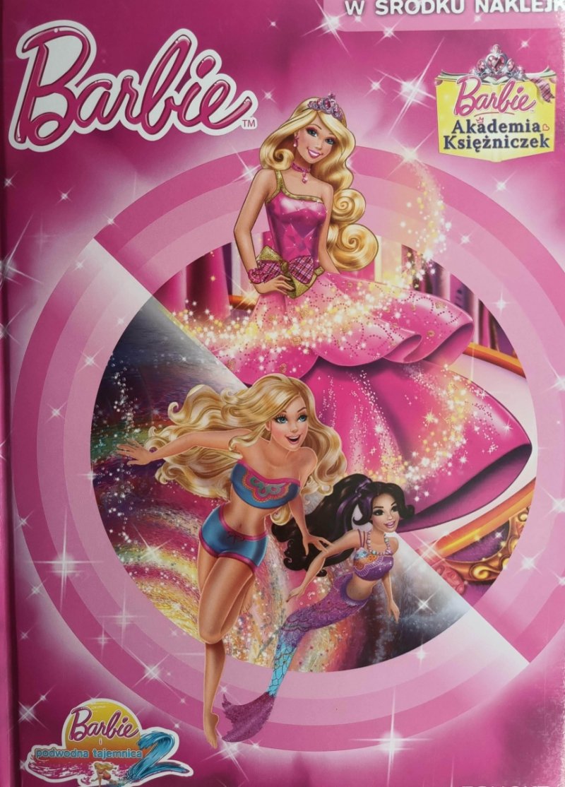 BARBIE I PODWODNA TAJEMNICA – BEZ NAKLEJEK - Dominika Zdrożna