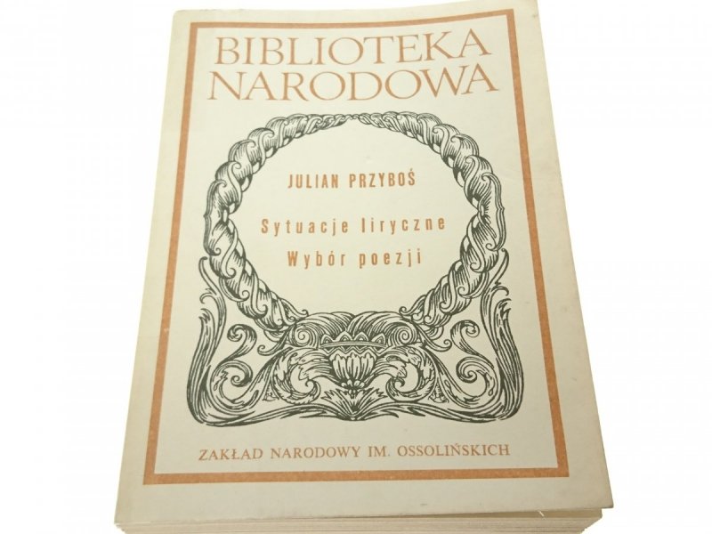 SYTACJE LIRYCZNE. WYBÓR POEZJI - J. Przyboś 1989