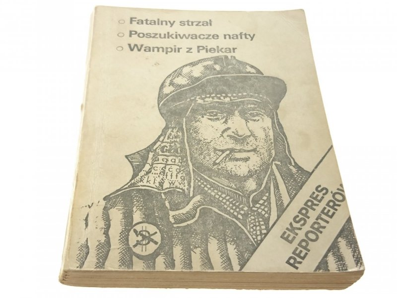 EKSPRES REPORTERÓW: FATALNY STRZAŁ (1983)