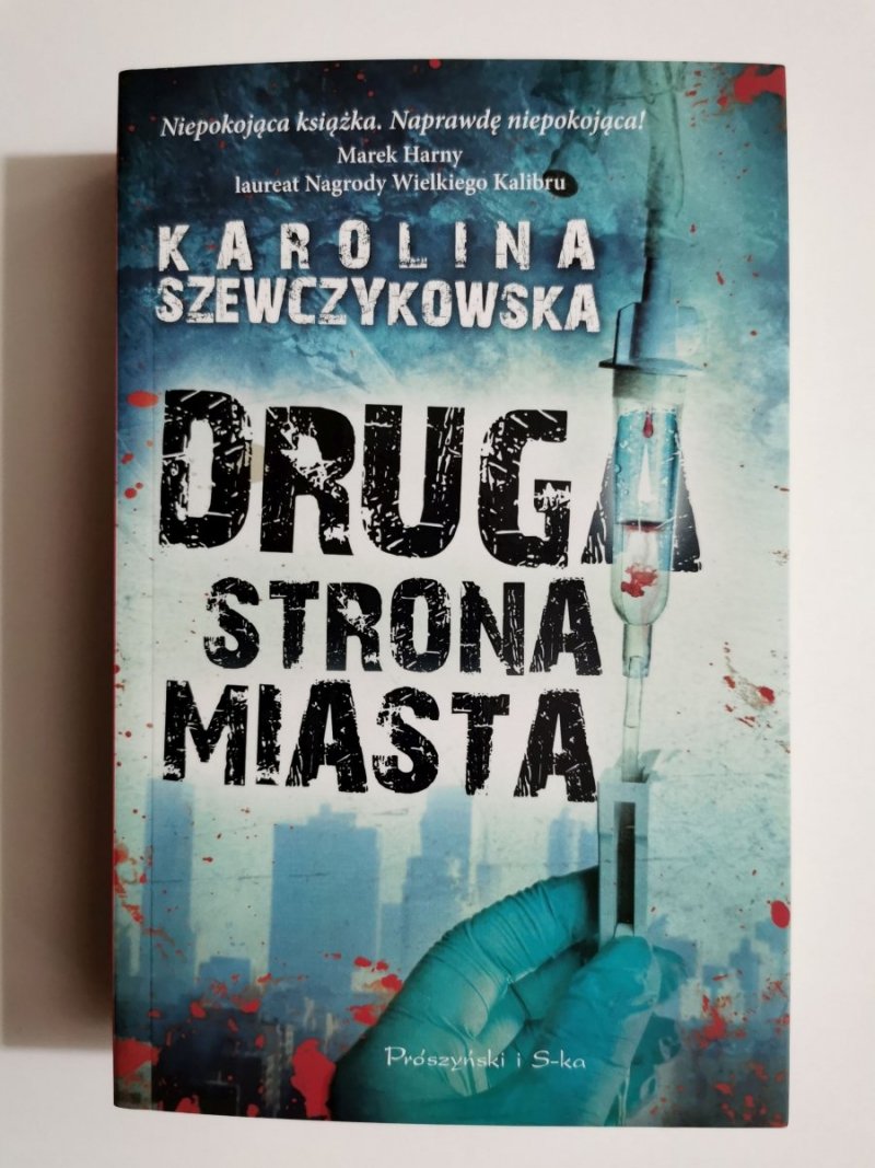 DRUGA STRONA MIASTA - Karolina Szewczykowska 