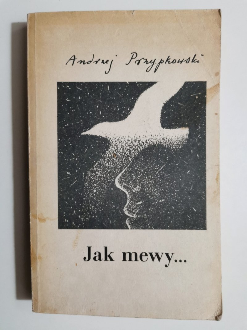 JAK MEWY… - Andrzej Przypkowski