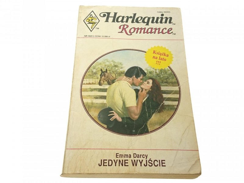 JEDYNE WYJŚCIE - Emma Darcy 1992