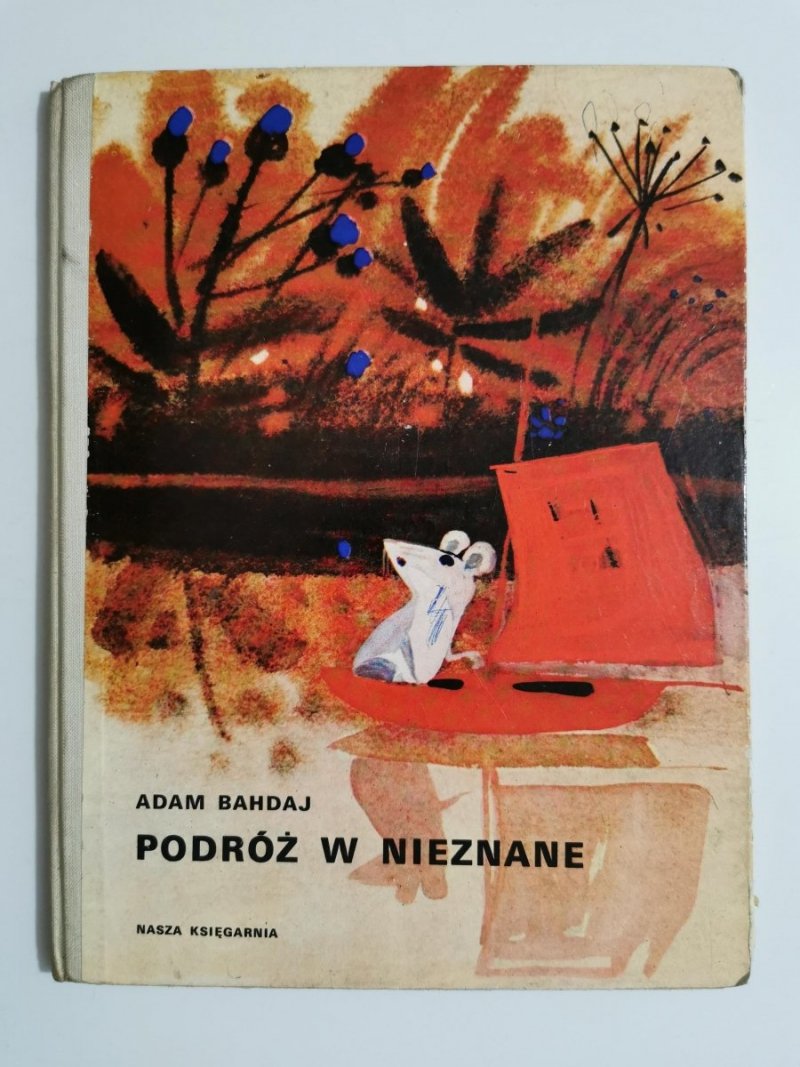 PODRÓŻ W NIEZNANE - Adam Bahdaj 1972
