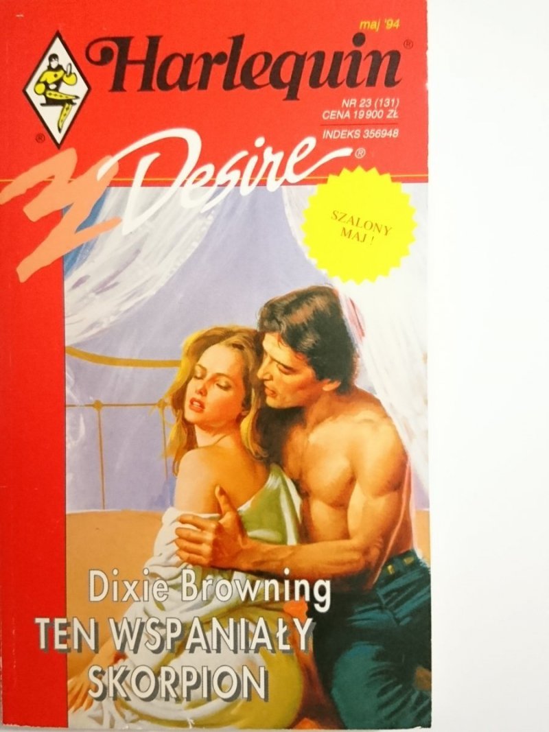 TEN WSPANIAŁY SKORPION – Dixie Browning 1994