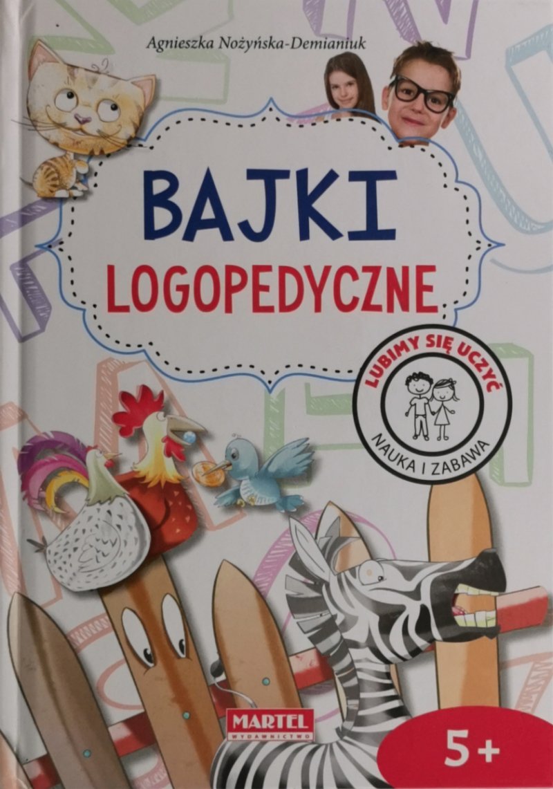 BAJKI LOGOPEDYCZNE - Agnieszka Nożyńska-Demianiuk