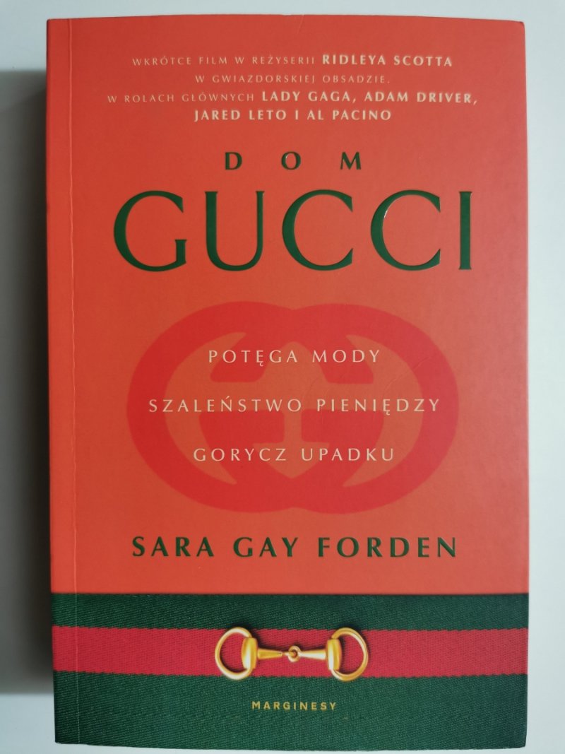DOM GUCCI. POTĘGA MODY - Sara Gay Forden