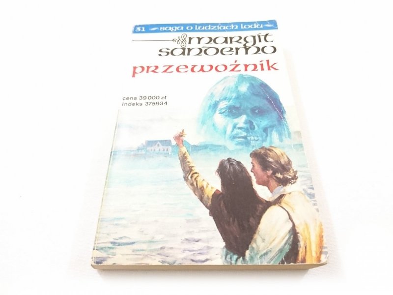 SAGA O LUDZIACH LODU TOM 31 PRZEWOŹNIK