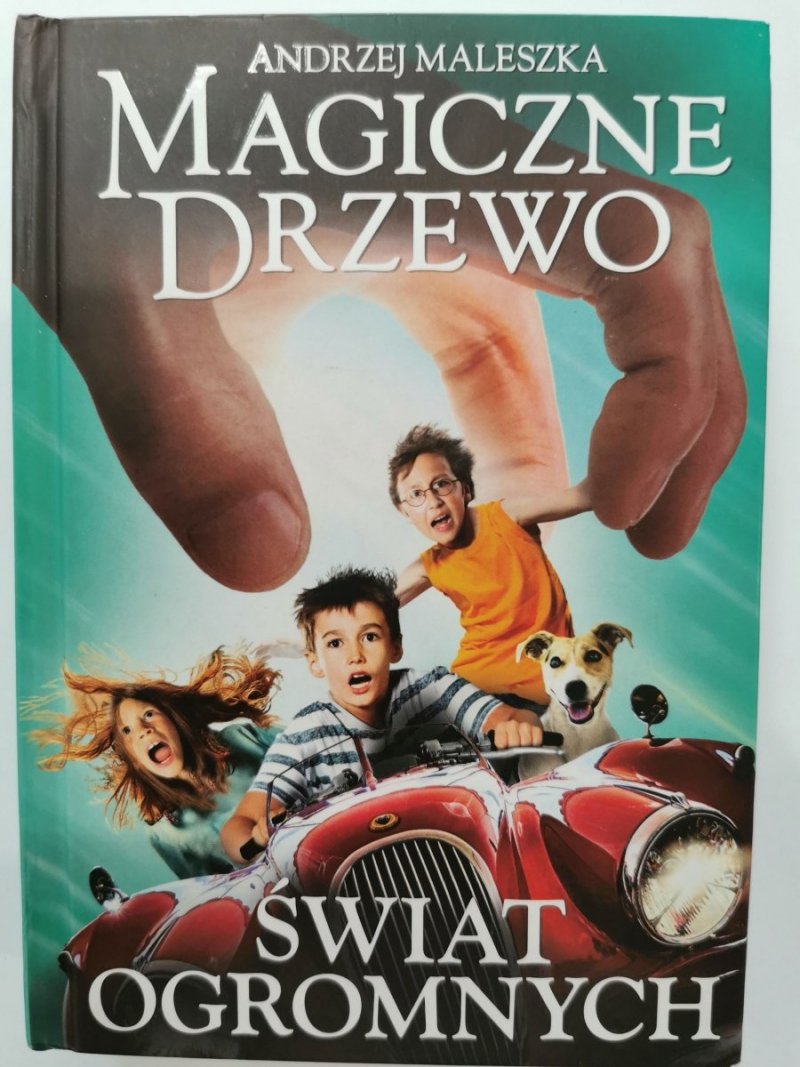 MAGICZNE DRZEWO. Świat Ogromnych- Andrzej Maleszka