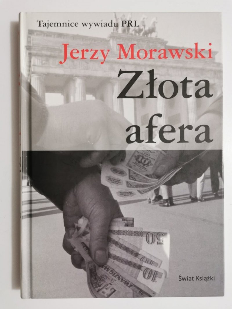 ZŁOTA AFERA - Jerzy Morawski 2007