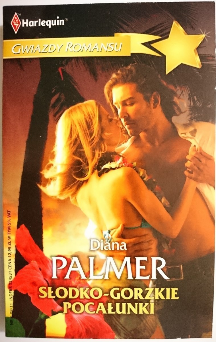 SŁODKO-GORZKIE POCAŁUNKI – Diana Palmer 2011