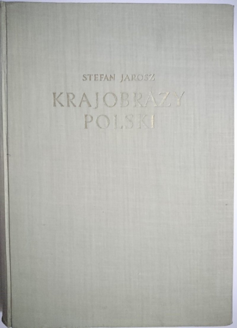 KRAJOBRAZY POLSKI I ICH PIERWOTNE FRAGMENTY 1956