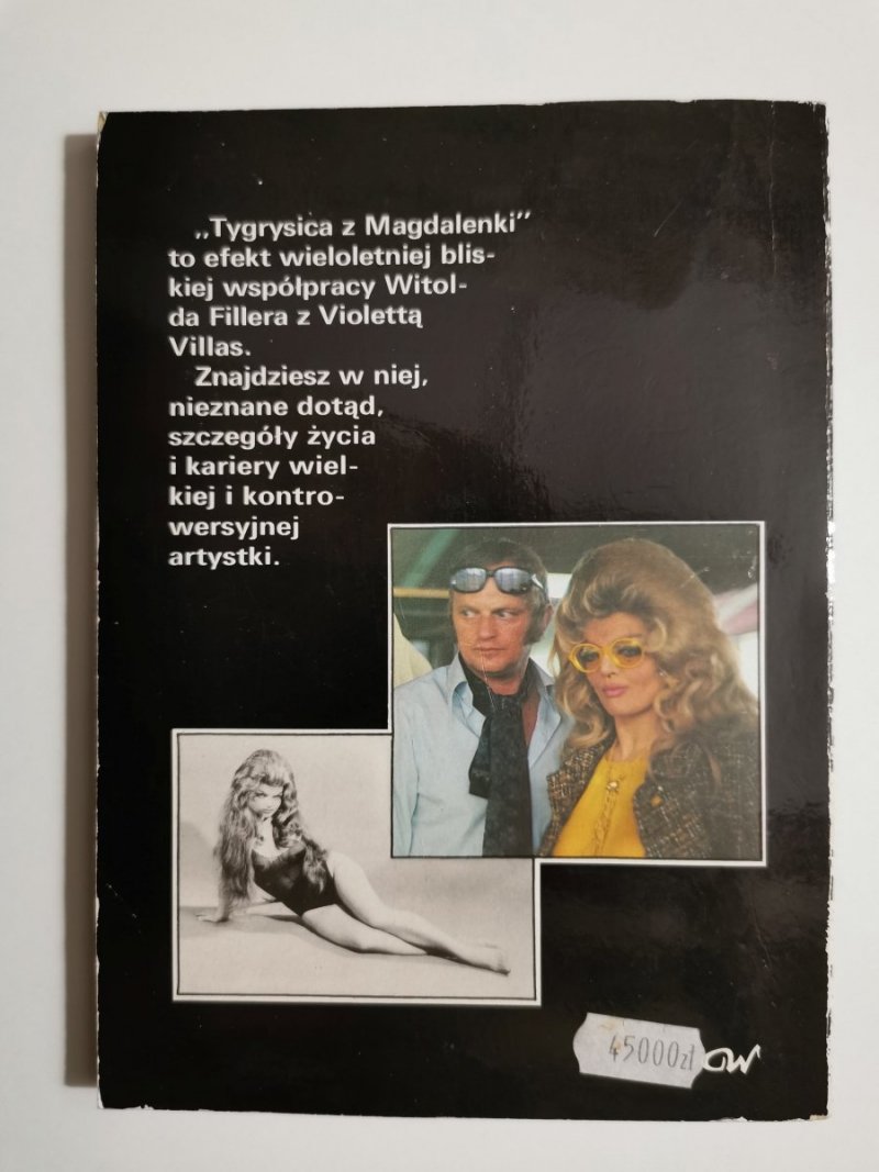 VIOLETTA VILLAS. TYGRYSICA Z MAGDALENKI - Witold Filler