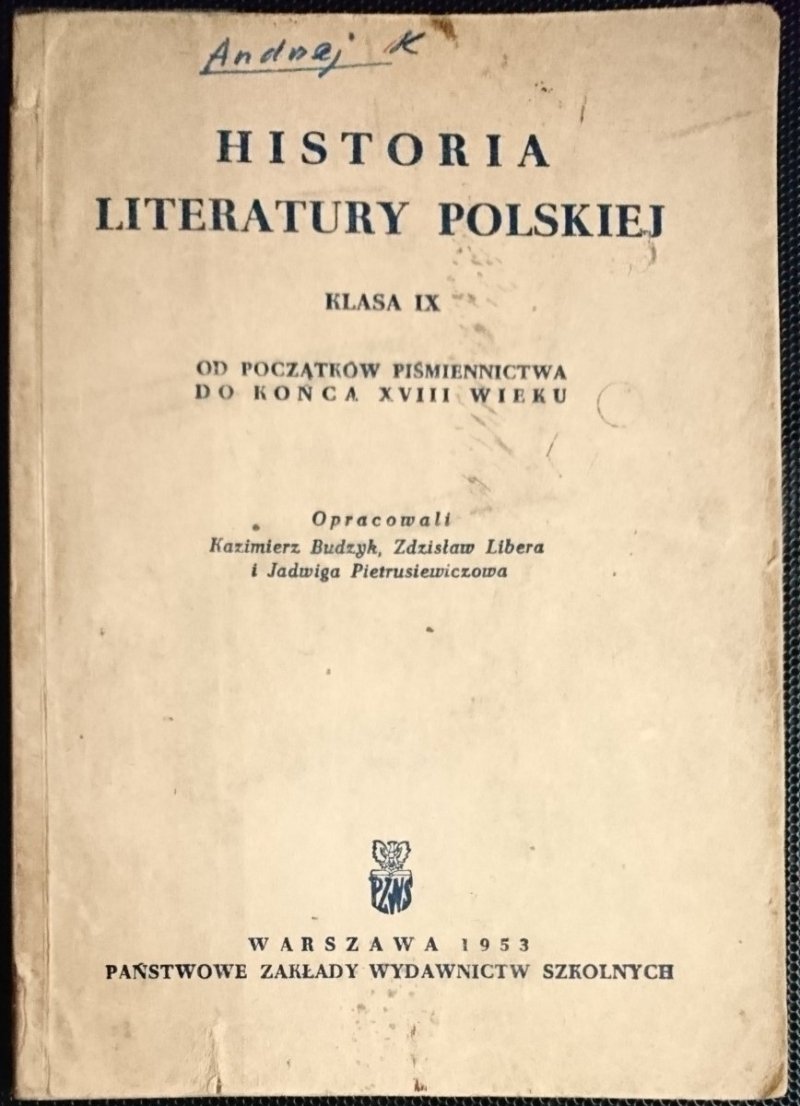 HISTORIA LITERATURY POLSKIEJ. KLASA IX 