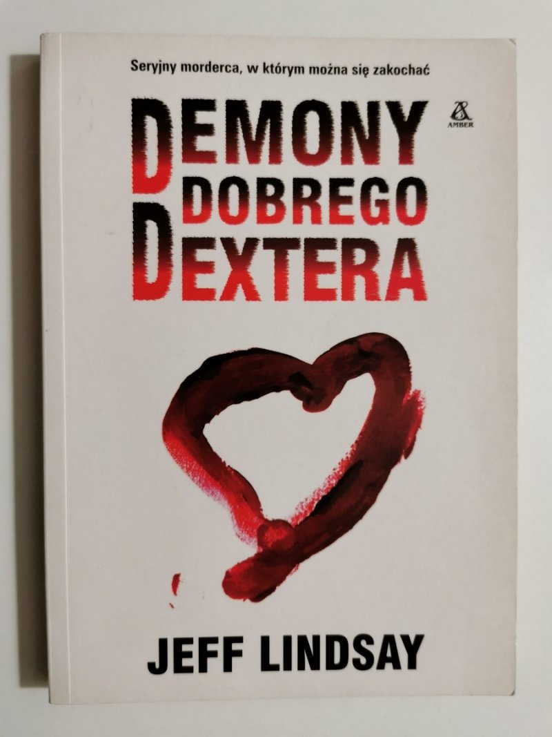 DEMONY DOBREGO DEXTERA - Jeff Lindsay