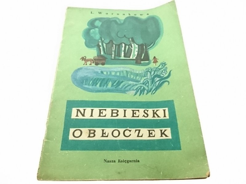 NIEBIESKI OBŁOCZEK - L. Woronkowa 1956