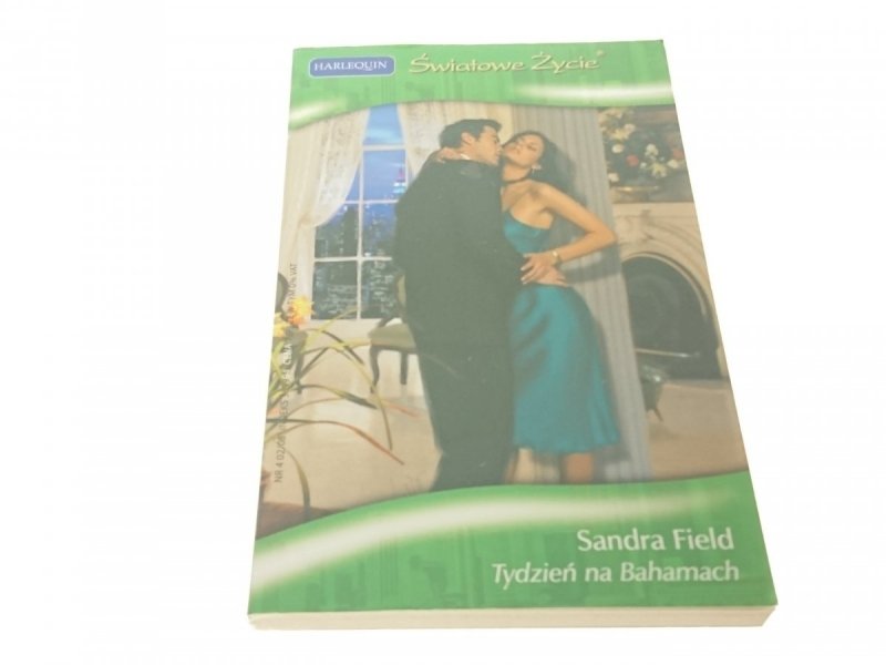 TYDZIEŃ NA BAHAMACH - Sandra Field 2008