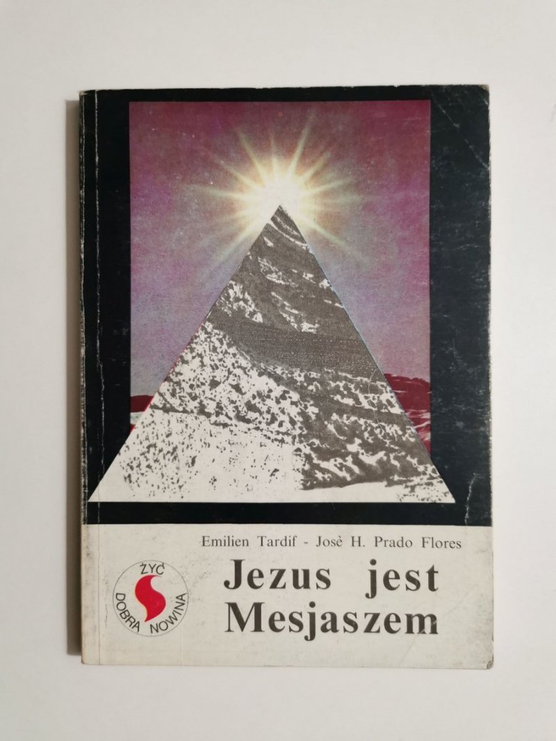 JEZUS JEST MESJASZEM - Emilien Tardif 