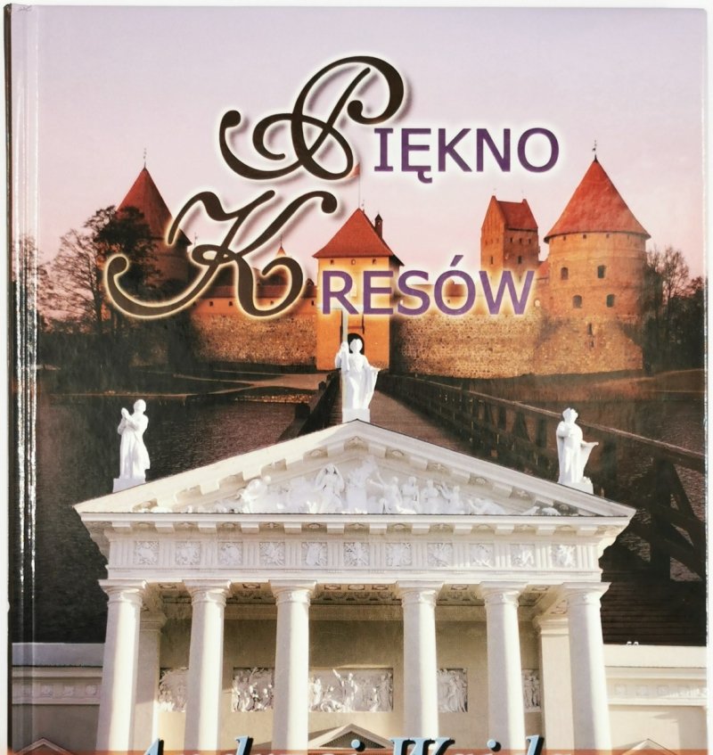 PIĘKNO KRESÓW - Jakub Czarnowski