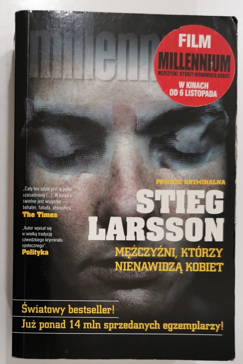 MĘŻCZYŹNI, KTÓRZY NIENAWIDZĄ KOBIET - Stieg Larsson 