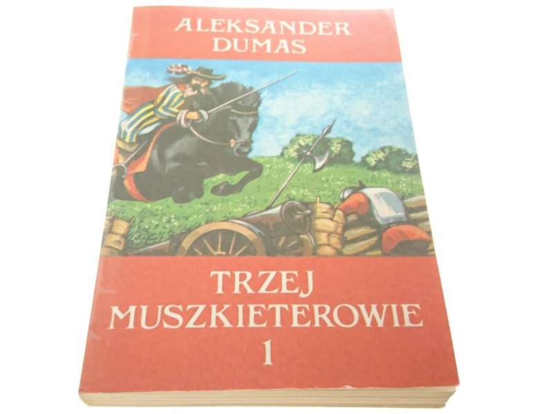 TRZEJ MUSZKIETEROWIE TOM I - Aleksander Dumas 1990