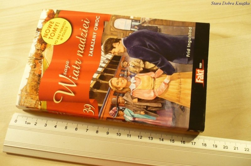 SAGA WIATR NADZIEI TOM 39: ZAKAZANY OWOC (2010)