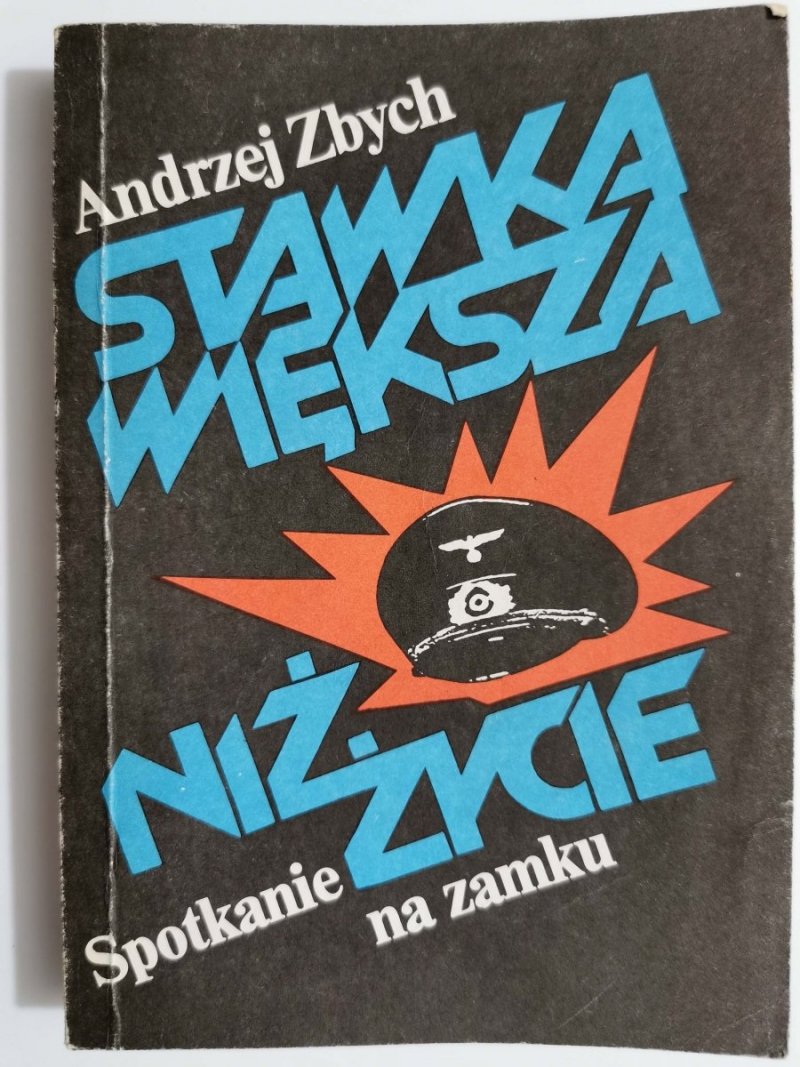STAWKA WIĘKSZA NIŻ ŻYCIE TOM 3 SPOTKANIE NA ZAMKU 1989