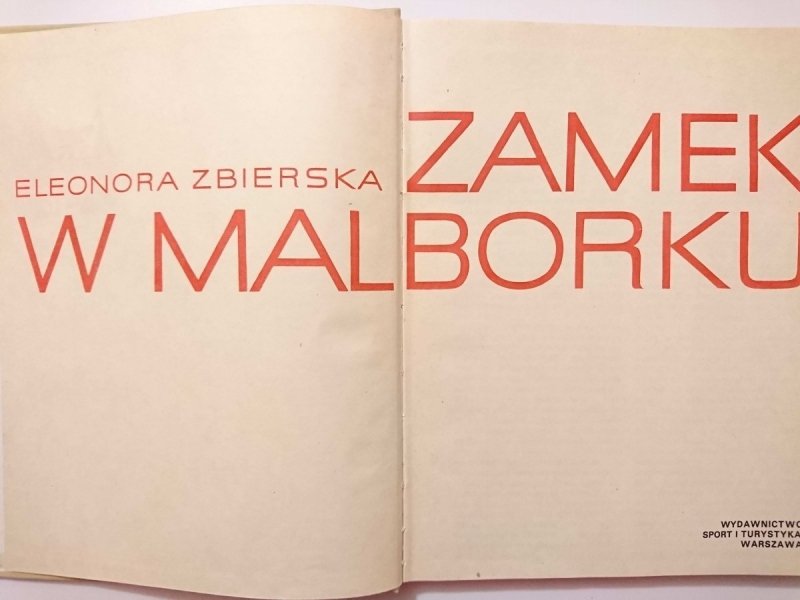 ZAMEK W MALBORKU - Eleonora Zbierska 1982