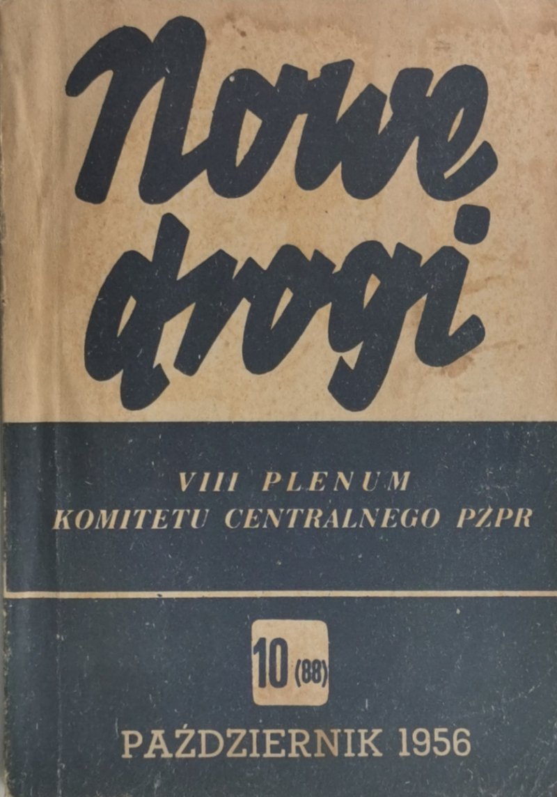 NOWE DROGI VIII PLENUM KOMITETU CENTRALNEGO PZPR