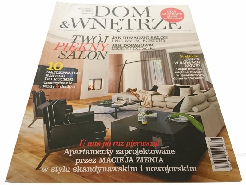 DOM WNĘTRZE NR 8 (203/2012) SIERPIEŃ 2012