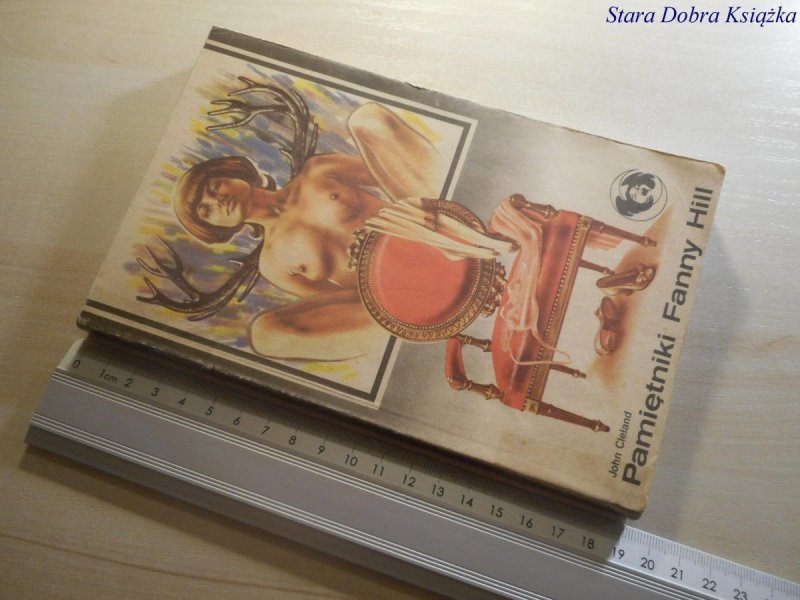 PAMIĘTNIKI FANNY HILL - John Cleland 1989