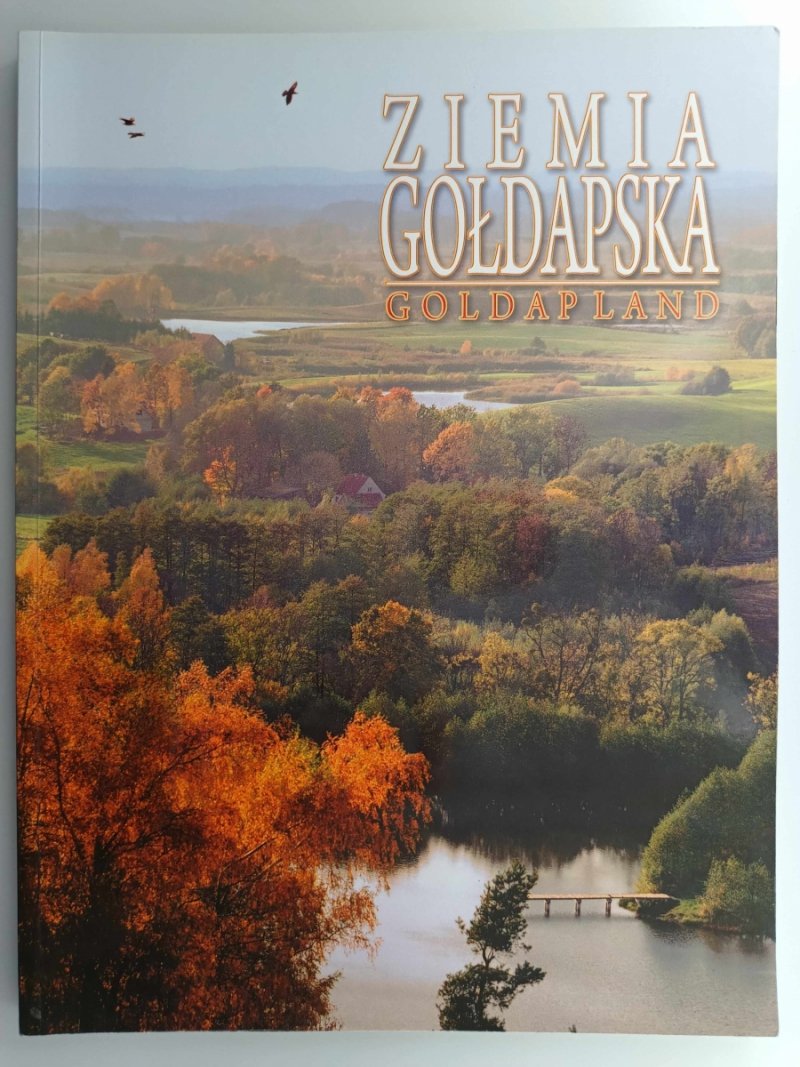 ZIEMIA GOŁDAPSKA GOLDPLAND - Jarosław Józef Jasiński