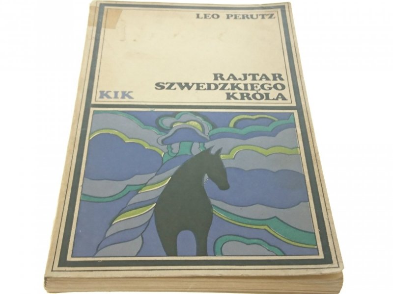 RAJTAR SZWEDZKIEGO KRÓLA - Leo Perutz (1972)