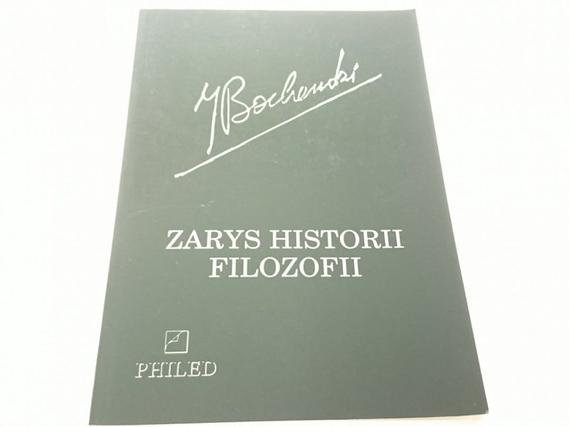 ZARYS HISTORII FILOZOFII - Józef Bocheński 1993