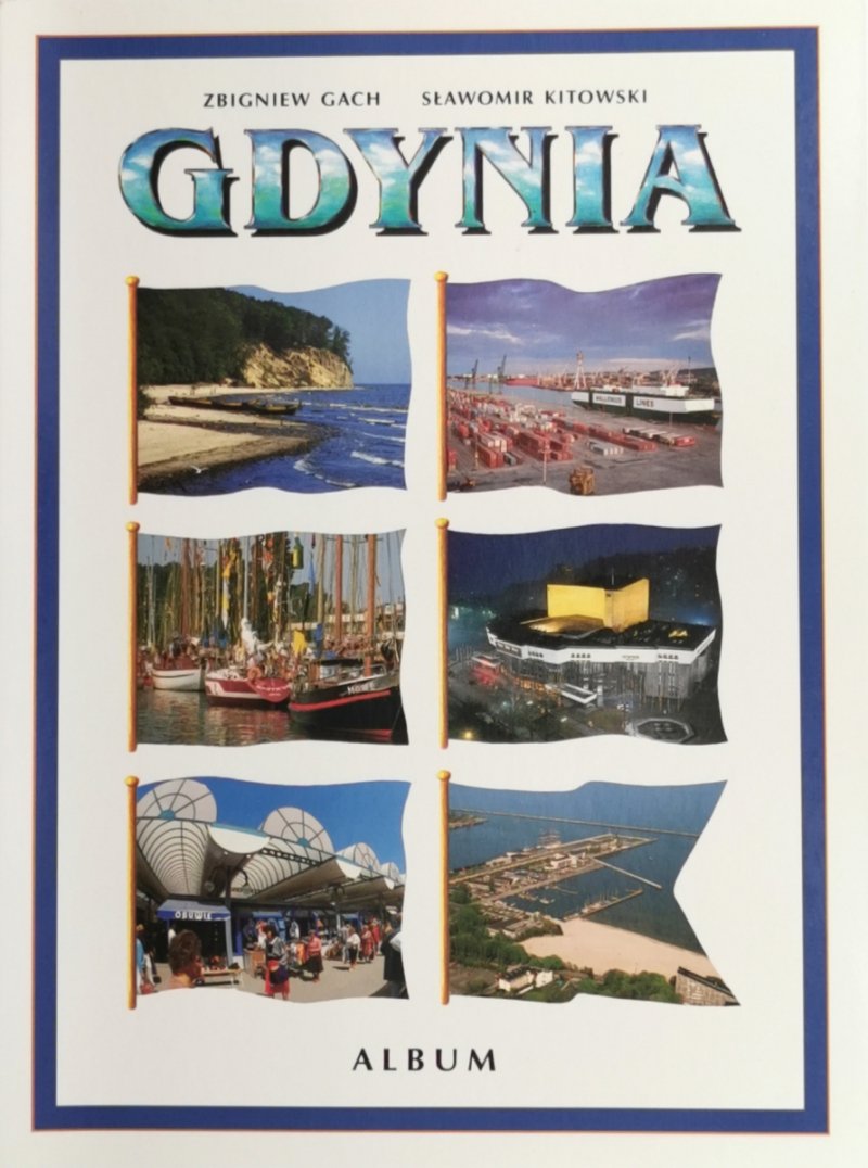GDYNIA ALBUM - Zbigniew Gach