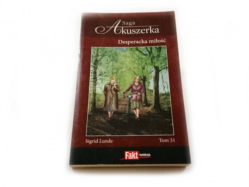 SAGA AKUSZERKA TOM 31 DESPERACKA MIŁOŚĆ