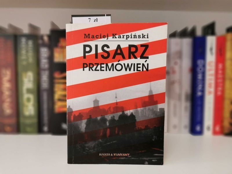Pisarz przemówień - Maciej Karpiński