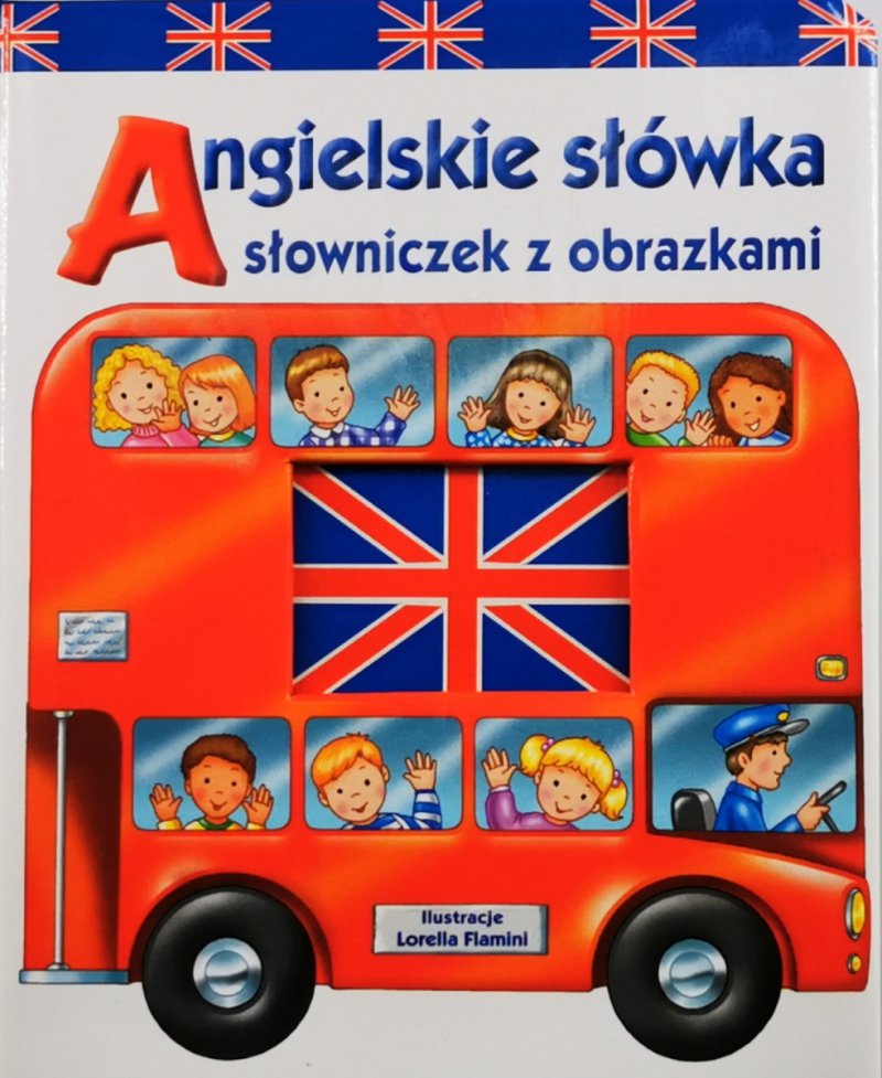 ANGIELSKIE SŁÓWKA SŁOWNICZEK Z OBRAZKAMI