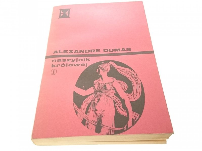 NASZYJNIK KRÓLOWEJ TOMY 1-3 - Alexandre Dumas 1979