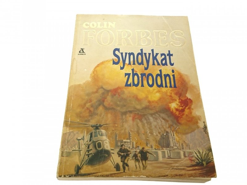 SYNDYKAT ZBRODNI - Colin Forbes 1991
