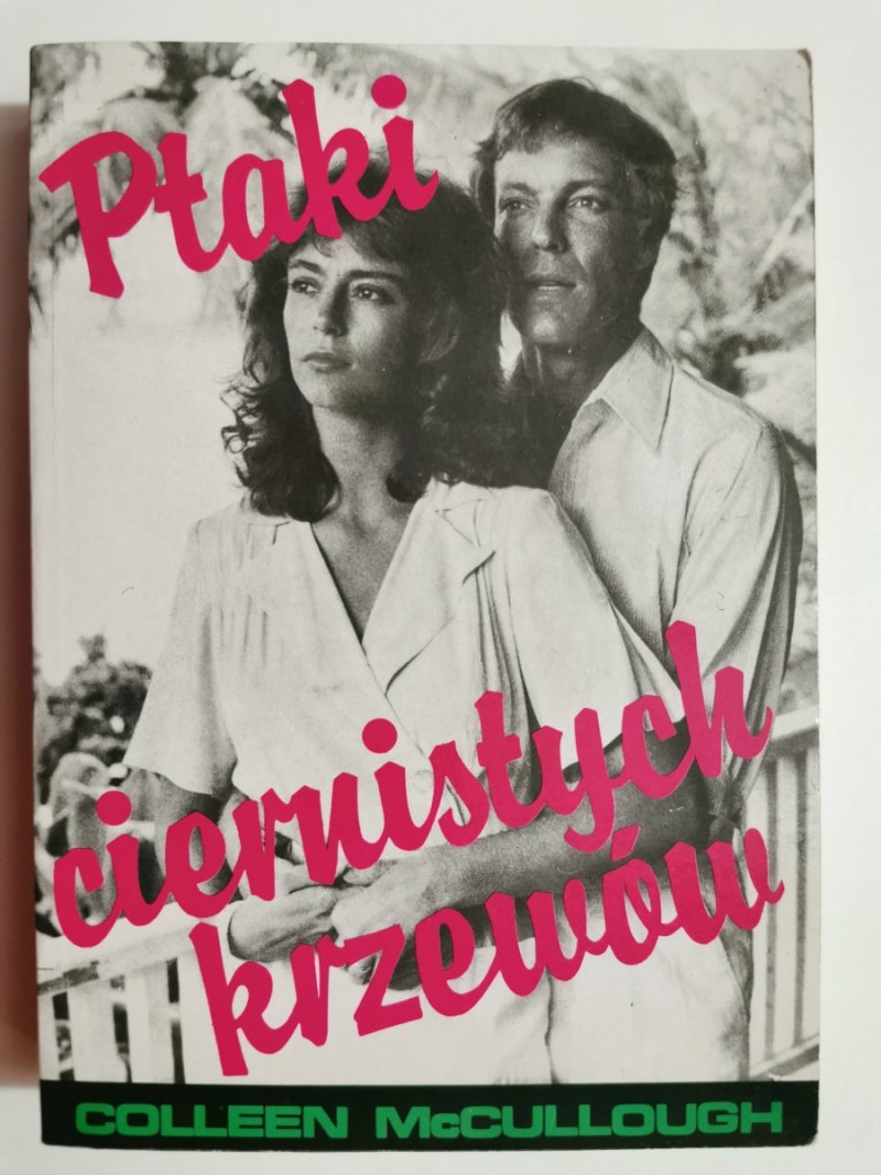 PTAKI CIERNISTYCH KRZEWÓW - Collen Mccullough