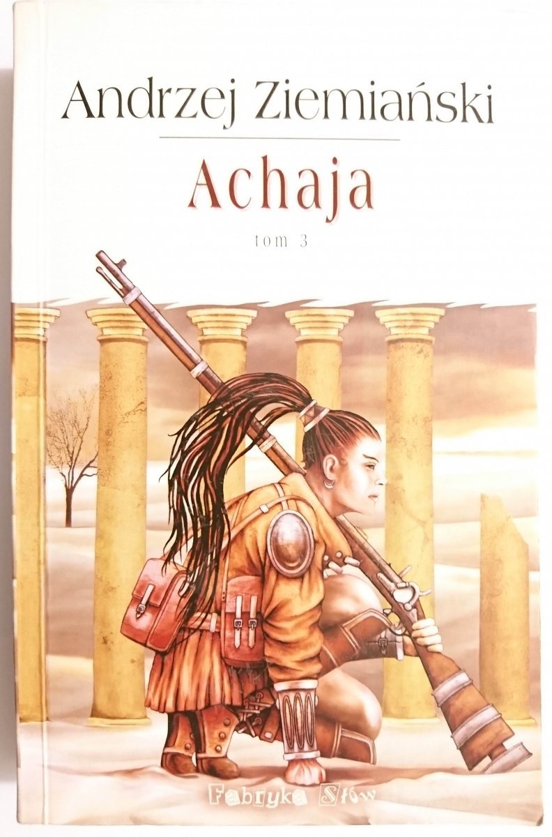 ACHAJA TOM 3 - Andrzej Ziemiański 2004