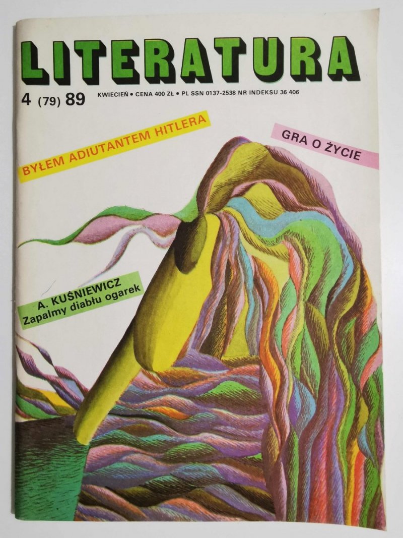 LITERATURA KWIECIEŃ NR 4 (79) 1989
